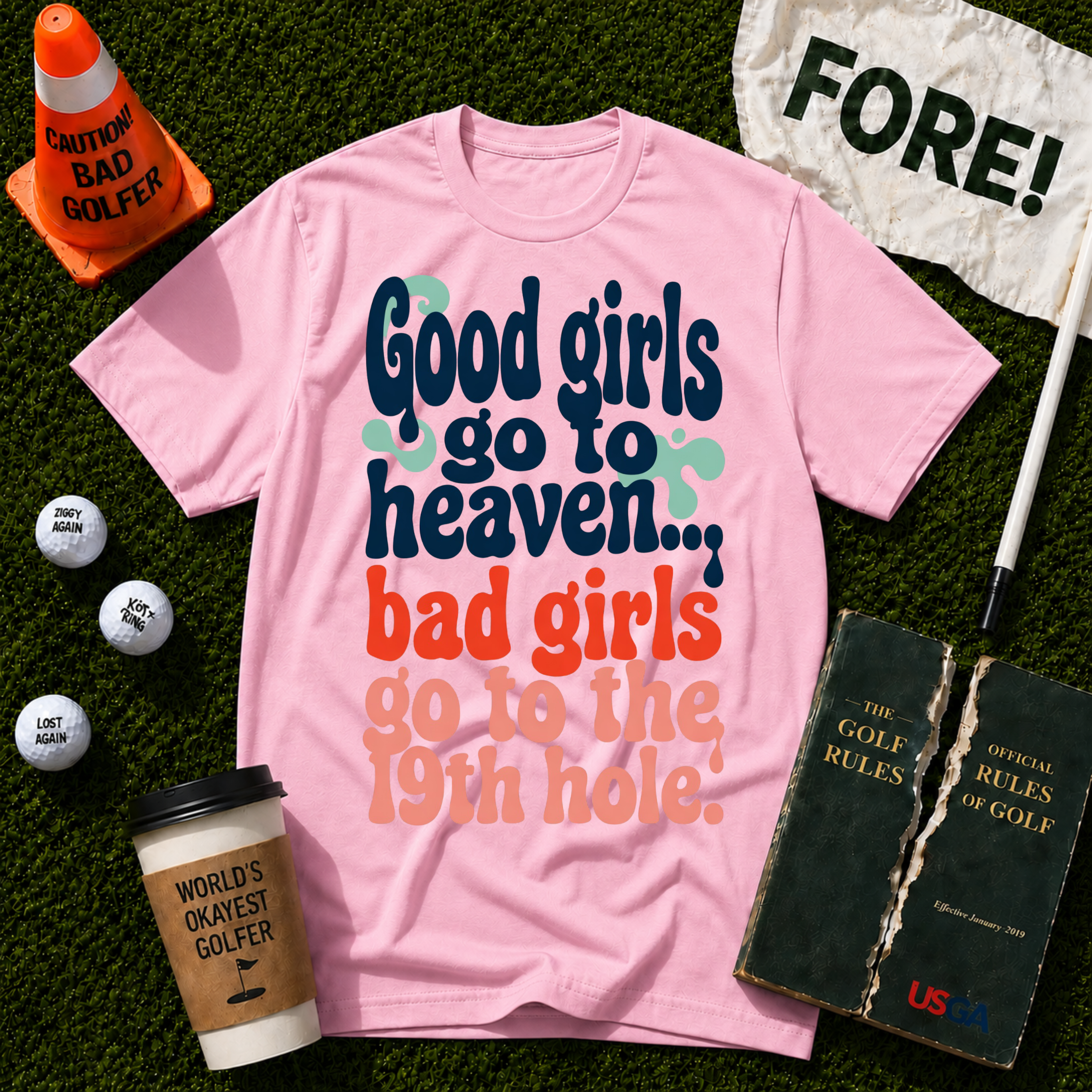Bad Girls T-Shirt