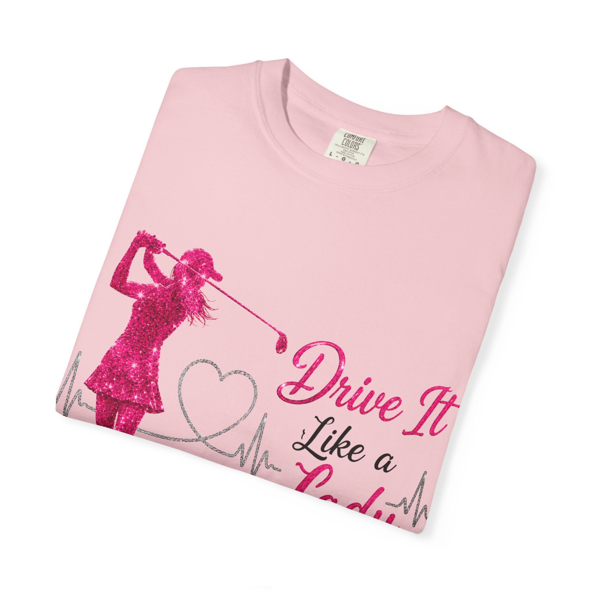 Drive It Like A Lady T-Shirt