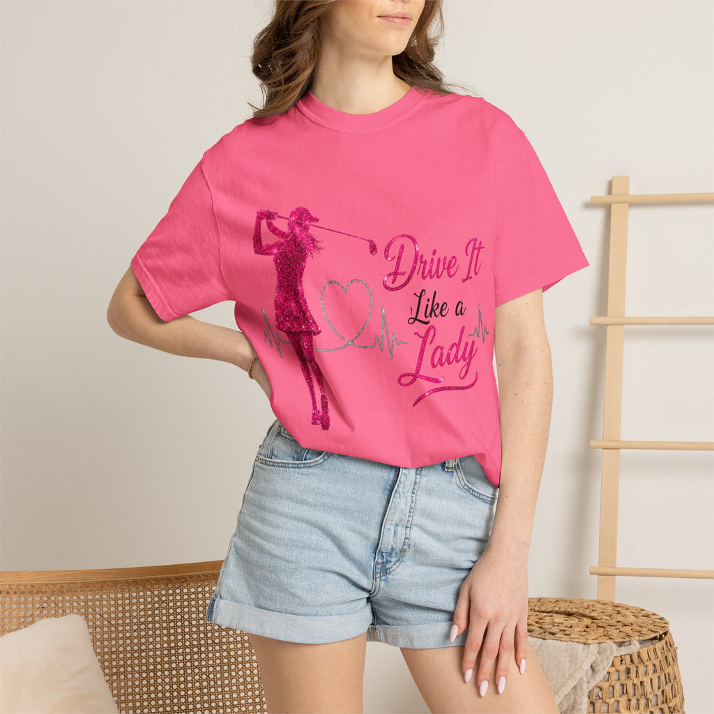 Drive It Like A Lady T-Shirt