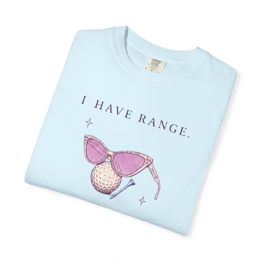 I have range
