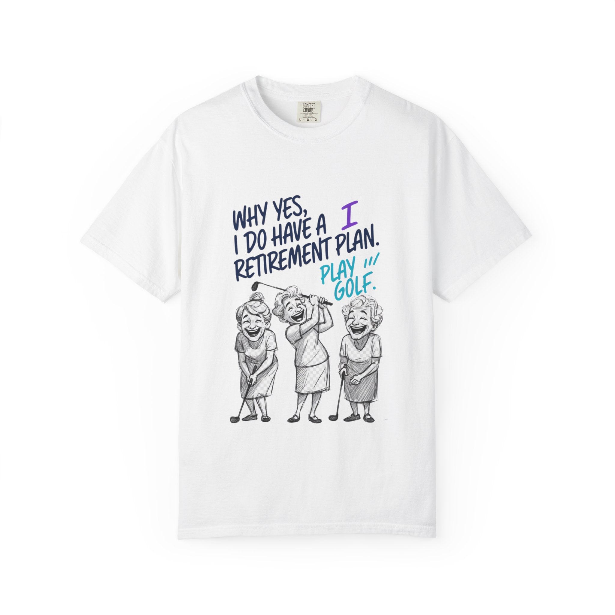 Retirement Plan T-Shirt