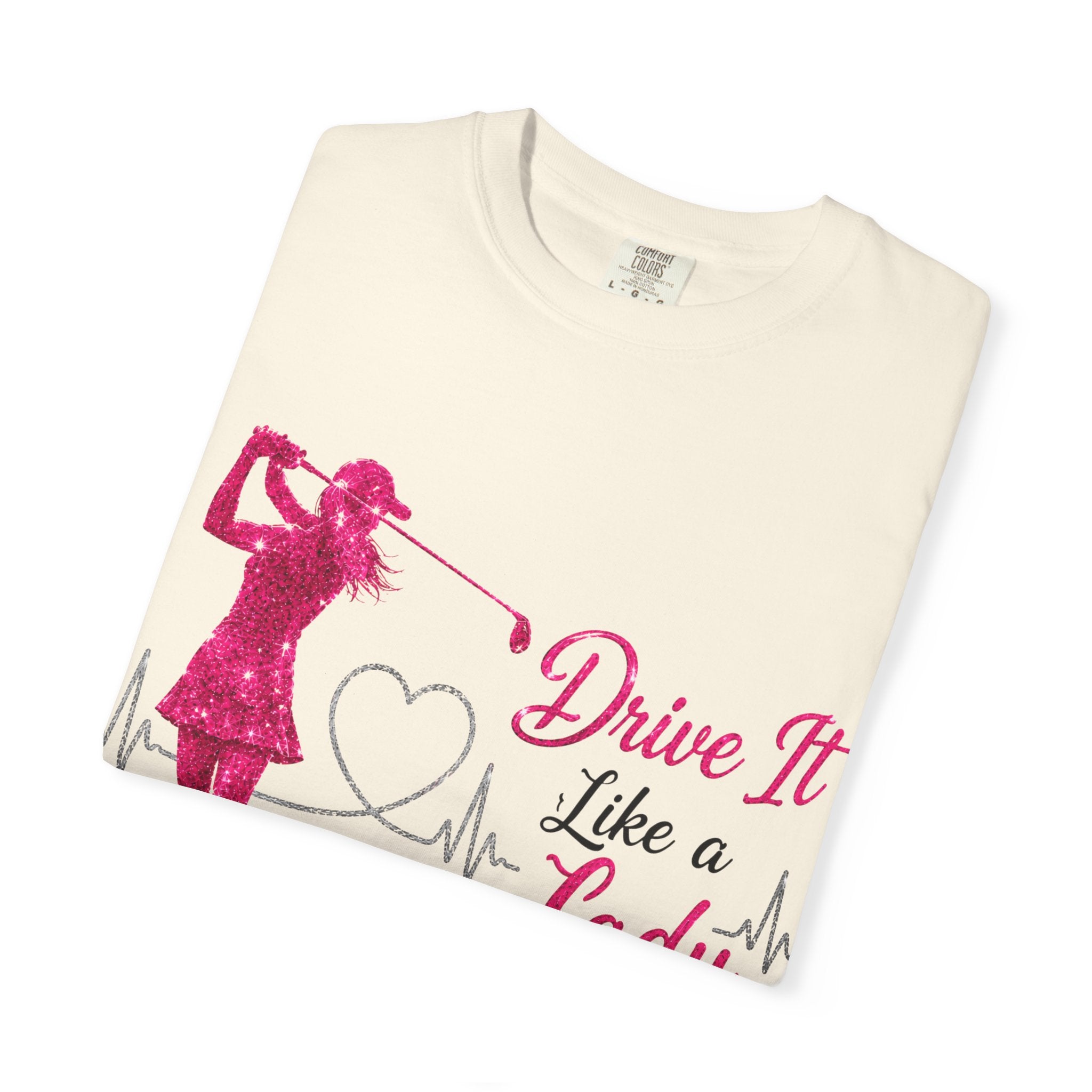 Drive It Like A Lady T-Shirt