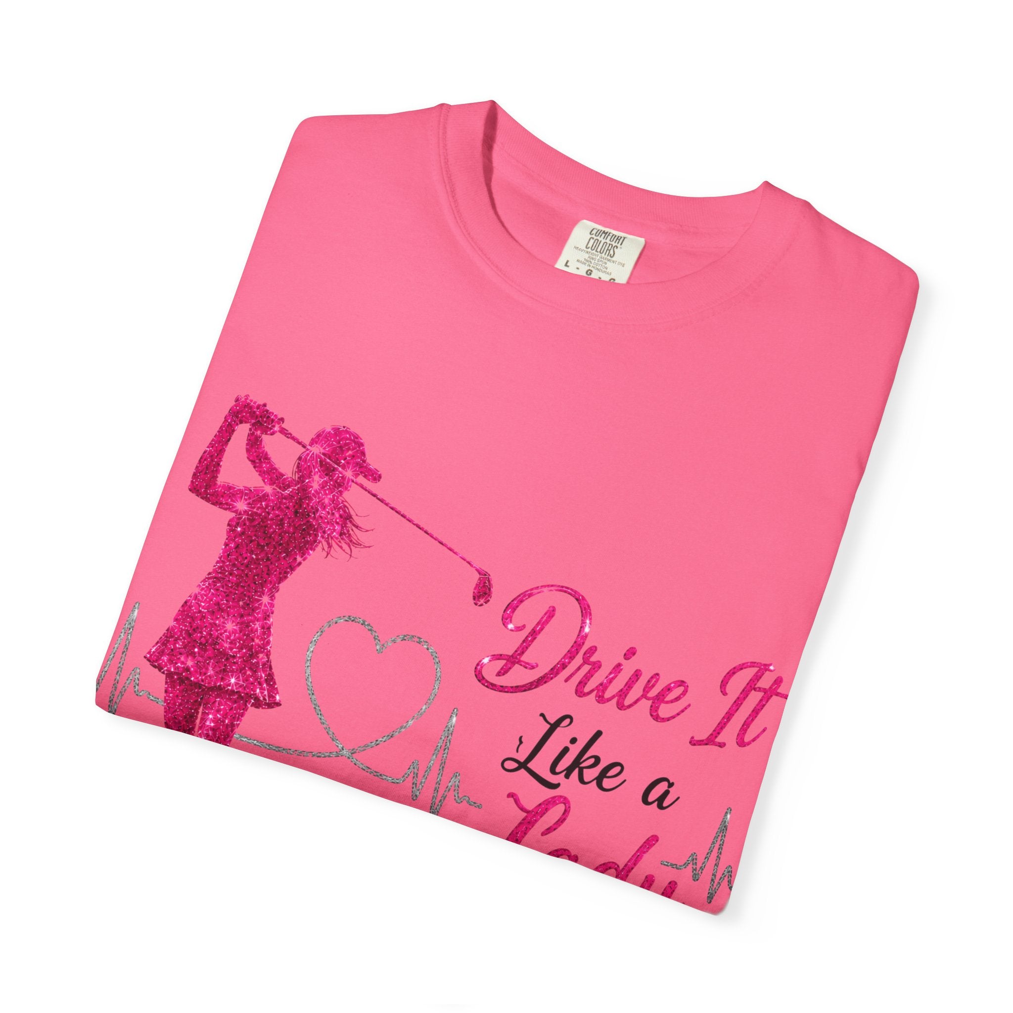Drive It Like A Lady T-Shirt