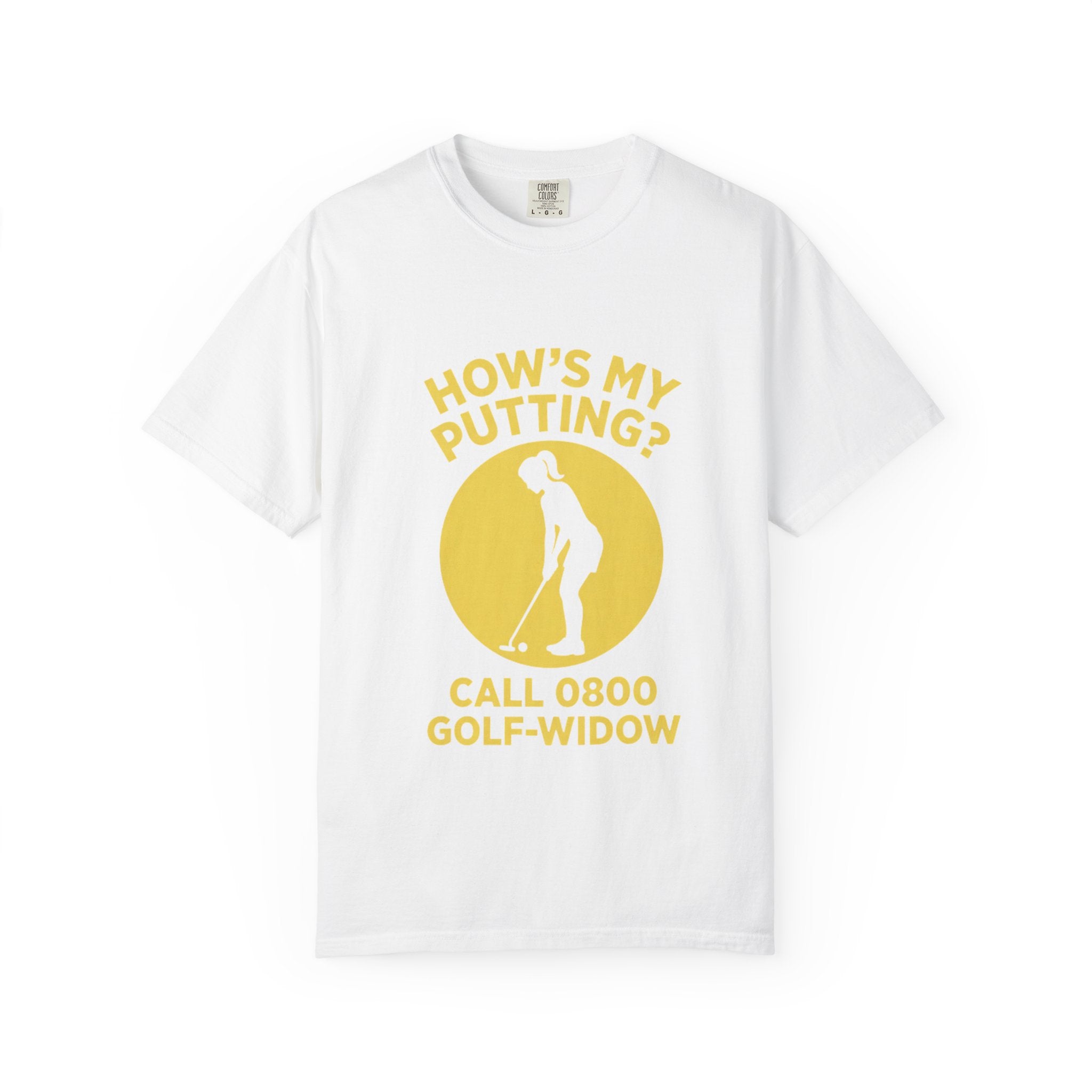 How's My Putting T-Shirt