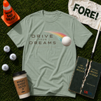 Drive Your Dreams T-Shirt