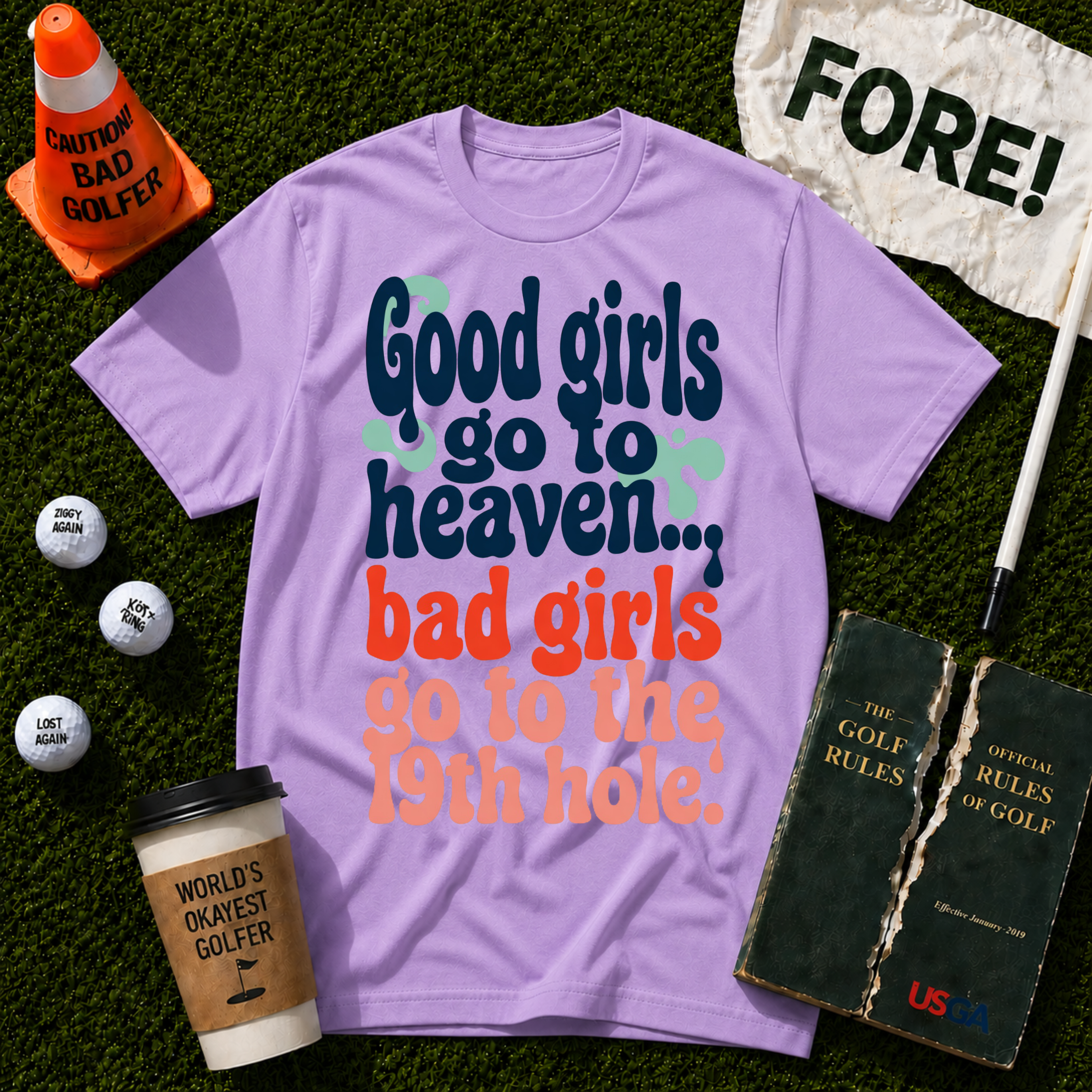 Bad Girls T-Shirt