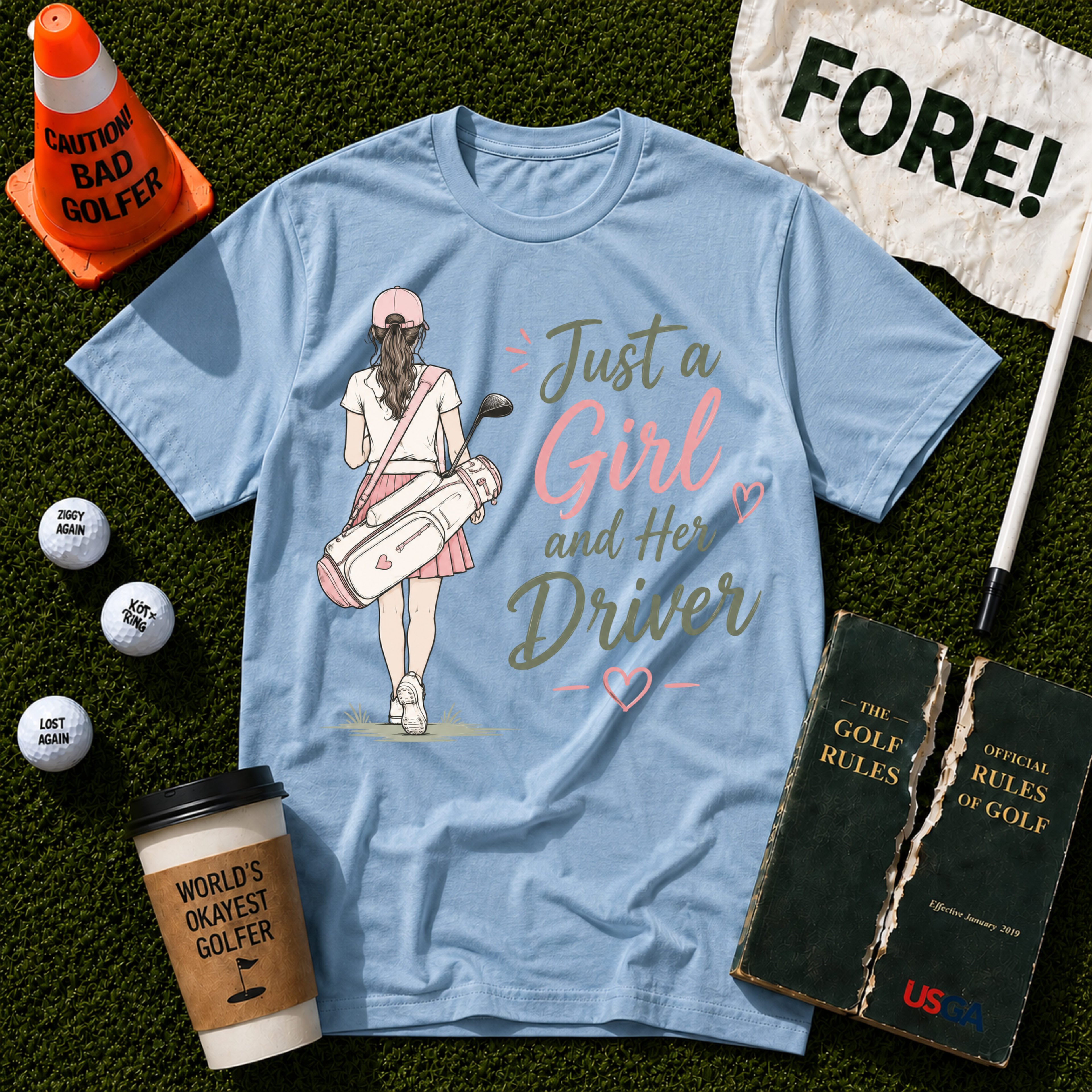 Just A Girl T-Shirt
