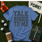 Talk Birdie T-Shirt