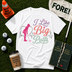 Big Putts T-Shirt