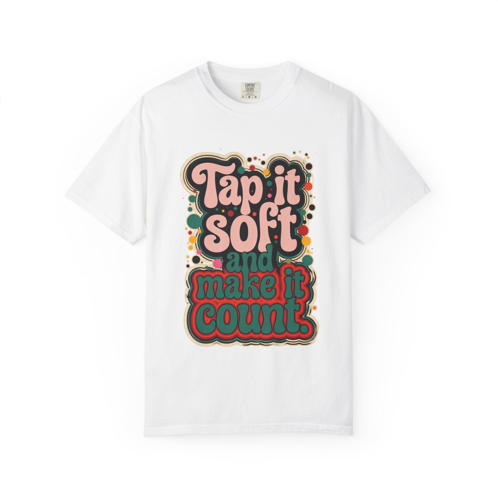 Tap It Soft T-Shirt