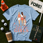 Go Girls T-Shirt