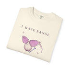 I have range
