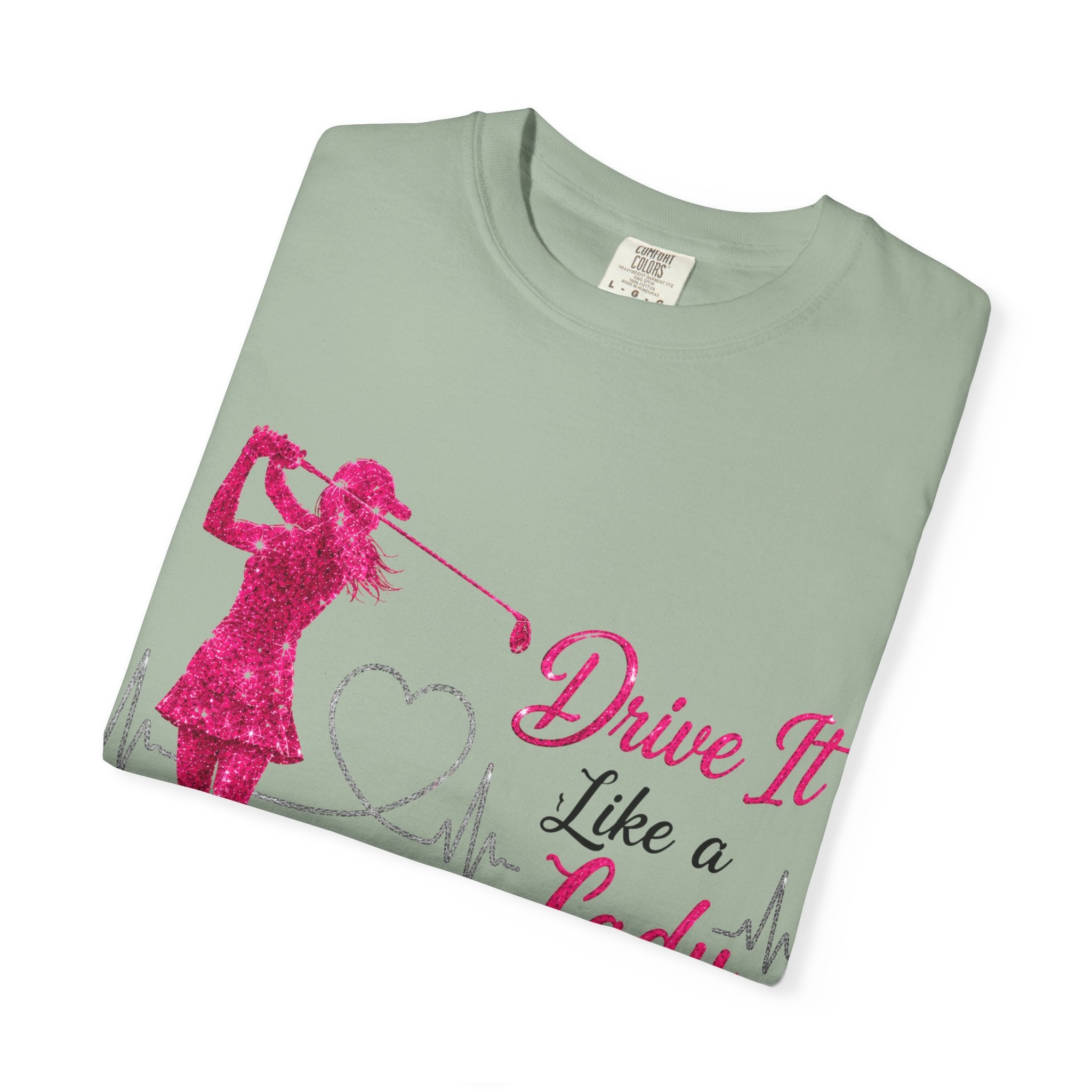 Drive It Like A Lady T-Shirt