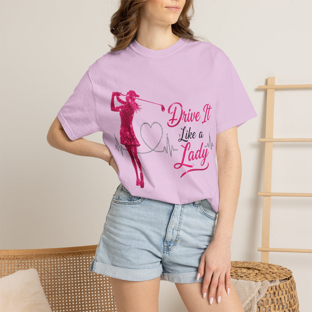 Drive It Like A Lady T-Shirt