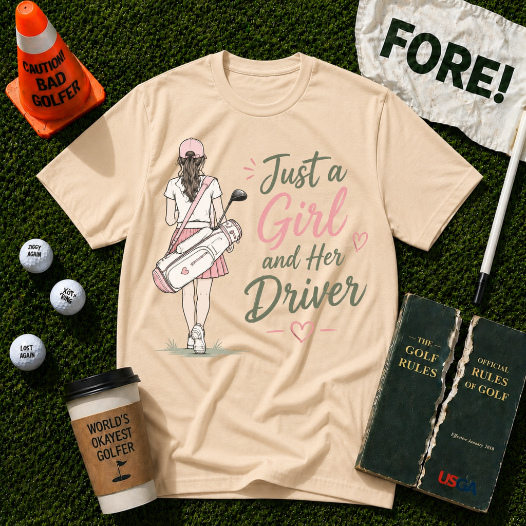 Just A Girl T-Shirt