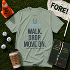 Walk Drop Move On T-Shirt