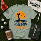 Life Is Better T-Shirt