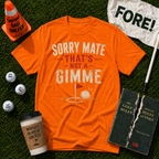 Sorry Mate T-Shirt
