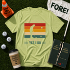 Yes I Do T-Shirt