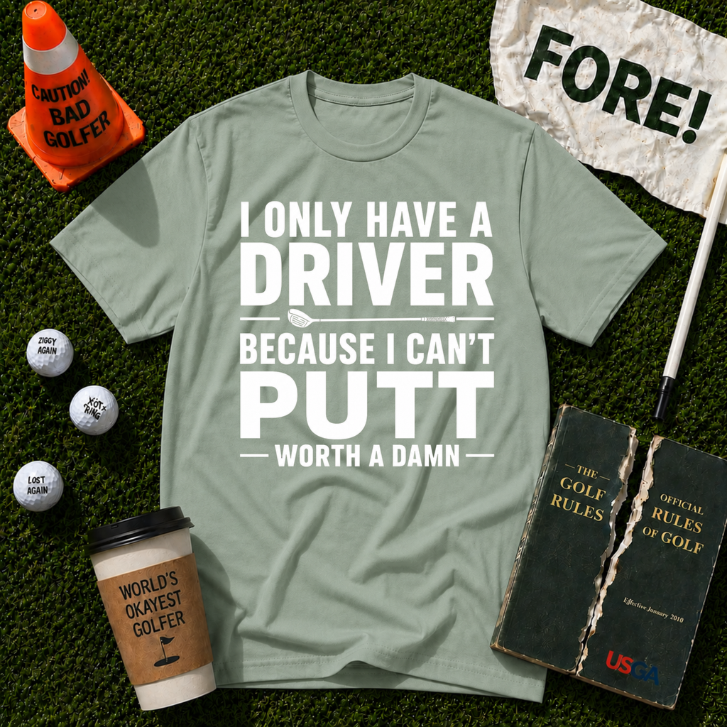 I Can't Putt T-Shirt