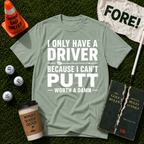 I Can't Putt T-Shirt