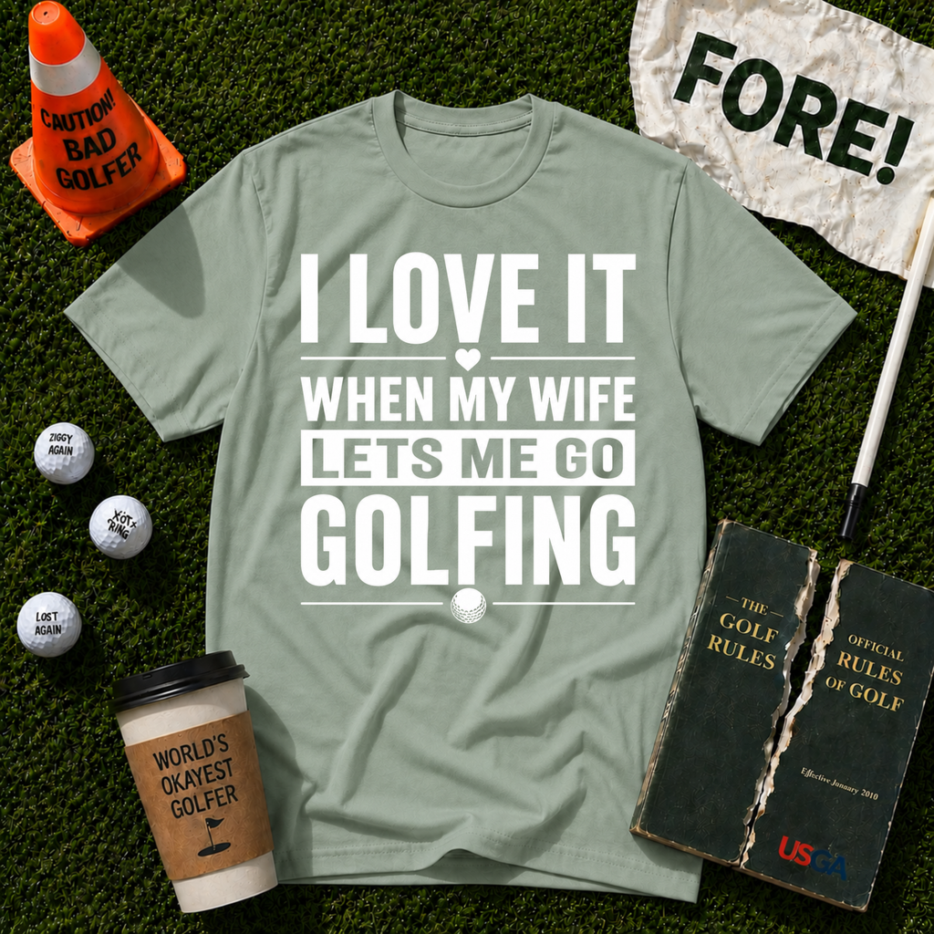Lets Me Go Golfing T-Shirt