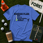 Weekend Plans T-Shirt
