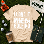 Lets Me Go Golfing T-Shirt