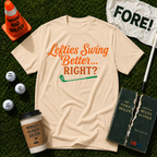 Lefties Swing Better T-Shirt
