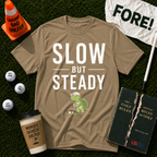 Slow & Steady T-Shirt