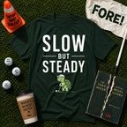 Slow & Steady T-Shirt