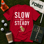 Slow & Steady T-Shirt