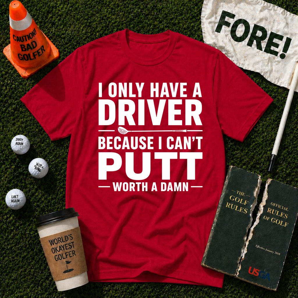 I Can't Putt T-Shirt