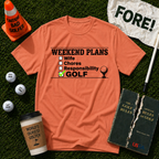 Weekend Plans T-Shirt