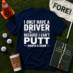 I Can't Putt T-Shirt