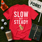 Slow & Steady T-Shirt