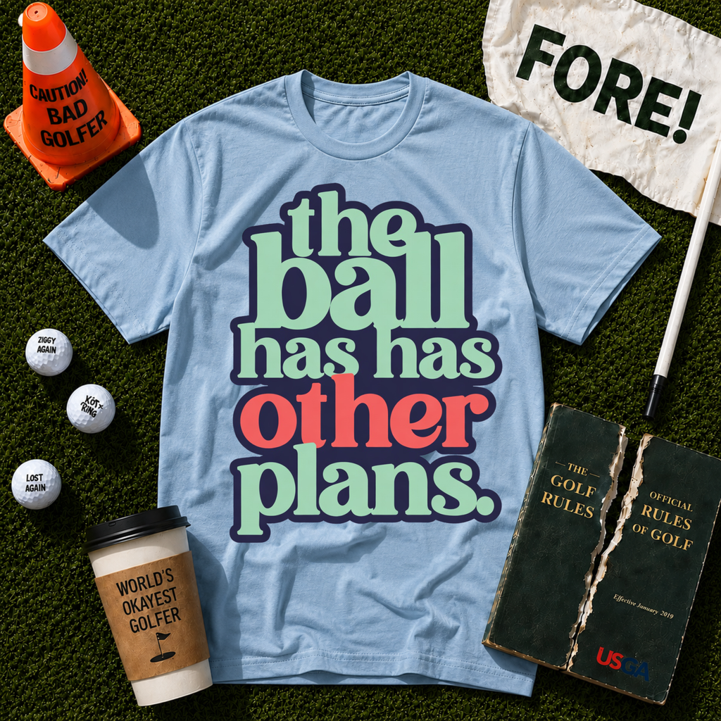 Other Plans T-Shirt