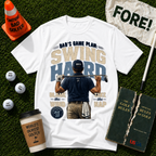 Swing Hard T-Shirt