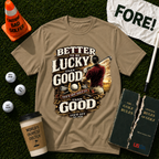 Better Lucky T-Shirt