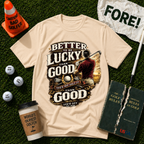 Better Lucky T-Shirt