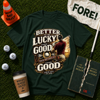 Better Lucky T-Shirt