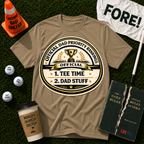 Dad Priority T-Shirt