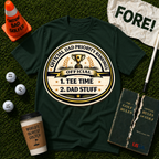 Dad Priority T-Shirt