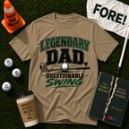 Legendary Dad T-Shirt