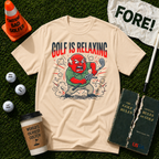 Golf Is Relaxing T-Shirt