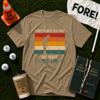 Yes I Do T-Shirt