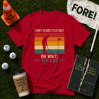 Yes I Do T-Shirt