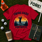 Swing Hard T-Shirt