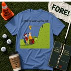 Tough Hole Dad T-Shirt