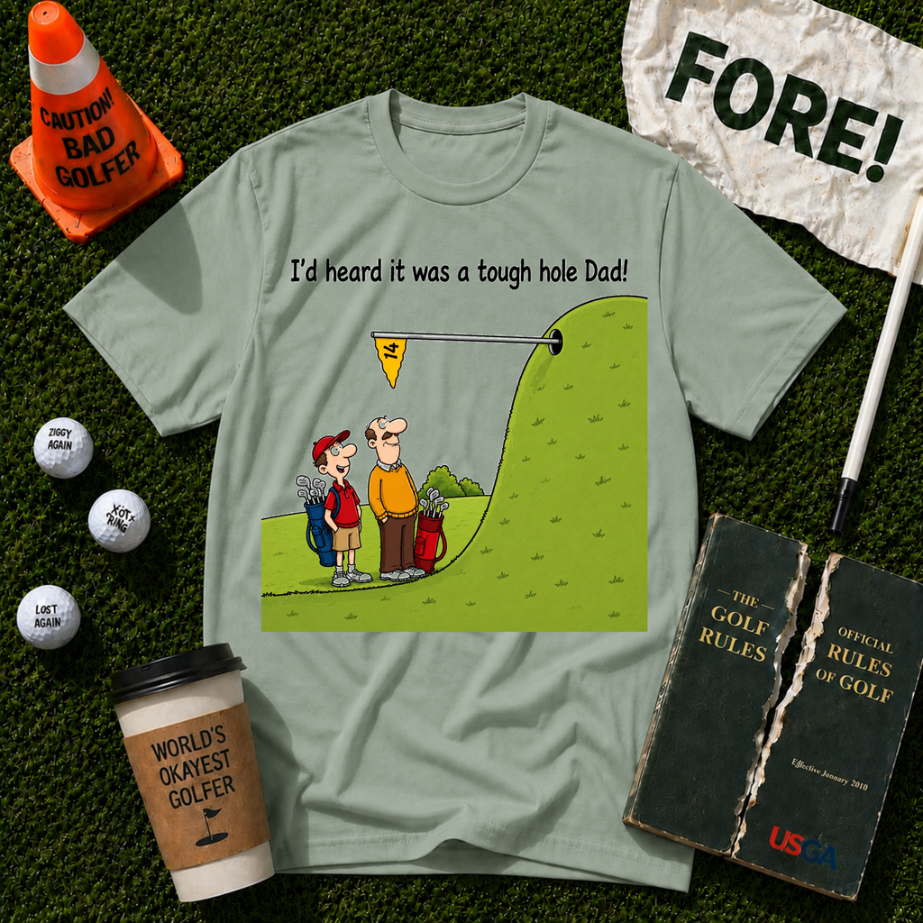 Tough Hole Dad T-Shirt